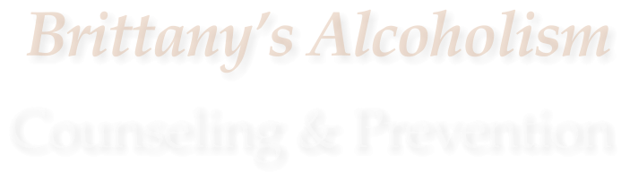 Brittanys Alcoholism Counseling & Prevention